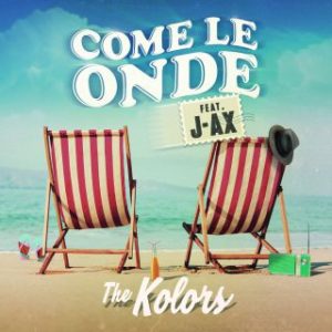 SIMPLY-RADIO_SIMPLYRADIO_SIMPLY_RADIO_ITALIA_ITALIANA_TIVù_TV_top_pop_musica_italiana_roma_lazio_novita_novità_new_hit_top40_chart_uk_the_kolors_come_le_onde_feat_j_ax.jpg___th_320_0