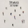 SIMPLY-RADIO_SIMPLYRADIO_SIMPLY_RADIO_ITALIA_ITALIANA_TIVù_TV_top_pop_musica_italia_roma_lazio_novita_novità_new_hit_top40_chart_uk_AMAZON_android_apple_APP_tom-walker-just-you-and-i-artwork
